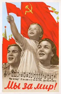 Soviet Collection: Soviet propaganda poster - We want Peace