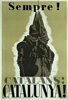 Nacional Collection: Spanish Civil War. Sempre! Catalans: Catalunya!