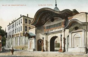 Sublime Collection: Sublime Porte - Constantinople