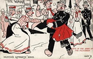 Suffragette, Safe in the Arms of a Policeman Suffragette, Safe in the Arms of a Policeman