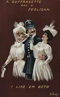 Appealing Gallery: Suffragettes and a Policeman, I Like em Both