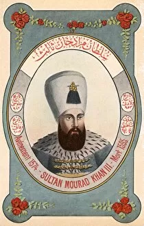 Fruchtermann Collection: Sultan Murad III - ruler of the Ottoman Turks