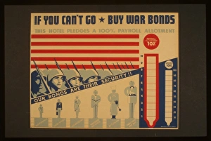 Allotment Collection: If you can t go - buy war bonds Our bonds are their security
