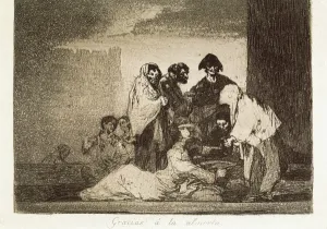 Millet Prints: Thanks to the millet. Plate 51 of The Disasters of War