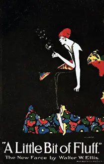 Farce Prints: Theatre poster, A Little Bit of Fluff, by Walter W Ellis