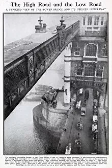 Walkways Collection: Tower Bridge - the High Road and the Low Road
