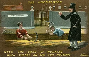 Unemployment Prints: The Unemployed and the Workhouse, satirical postcard
