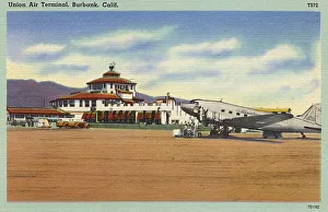 Airfield Gallery: Union Air Terminal, Burbank, California, USA