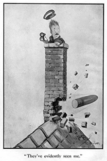 Shelling Collection: They ve evidently seen me by Bruce Bairnsfather
