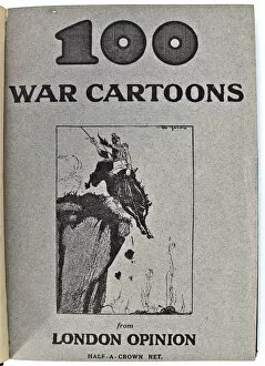 Images Dated 7th February 2013: One Hundred War Cartoons from LONDON OPINION