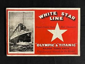 Images Dated 30th September 2020: White Star Line, Olympic and Titanic brochure