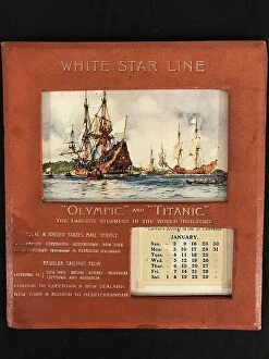 Advertised Collection: White Star Line, RMS Olympic and Titanic - calendar