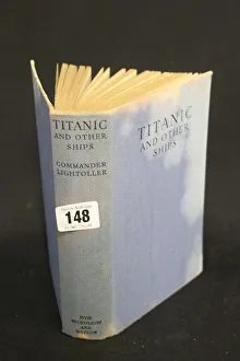 Images Dated 5th March 2018: White Star Line, RMS Titanic - book by Charles Lightoller