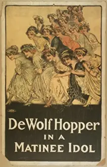 De Wolf Hopper in A matinee idol