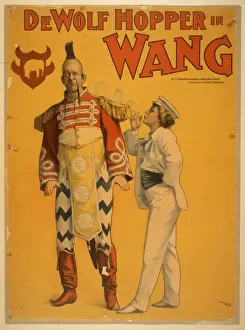 Hopper Prints: De Wolf Hopper in Wang by J. Cheever Goodwin & Woolson Morse