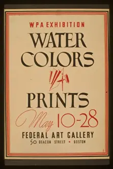 Colors Prints: WPA exhibition water colors and prints, Federal Art Gallery