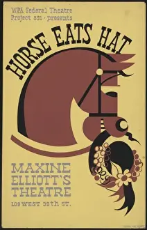Eats Prints: WPA Federal Theatre Project 891 presents Horse eats hat Maxi