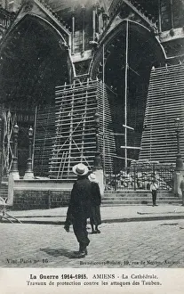 Nov18 Prints: WW1 - Amiens Cathedral, France - Protection from air attack