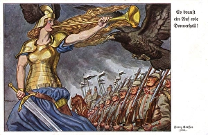 Images Dated 15th March 2017: WW1 - German Propaganda - A Call to Arms Like Thunder