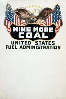 WW1 poster, Mine More Coal