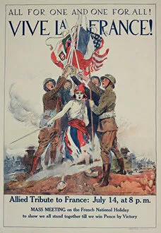 Images Dated 28th April 2021: WW1 poster, Vive la France! All for one and one for all
