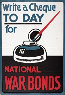 Images Dated 17th November 2015: WW1 Poster, Write a Cheque Today for National War Bonds