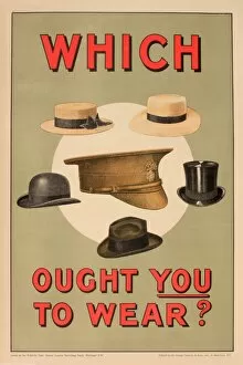 Pressure Collection: WW1 recruitment poster, Which [hat] Ought You to Wear?