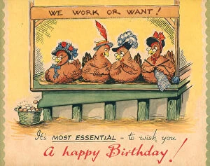 Eggs Collection: WW2 Birthday Card, We Work Or Want!
