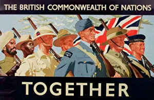 Images Dated 26th October 2016: WW2 poster, The British Commonwealth of Nations Together