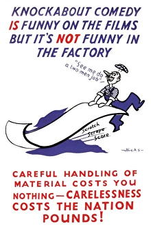 Images Dated 28th February 2013: WW2 poster, careful handling of material