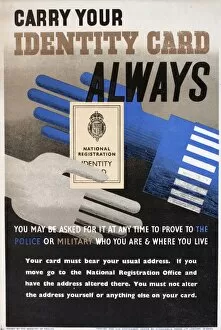 Images Dated 15th May 2015: WW2 poster, Carry Your Identity Card Always