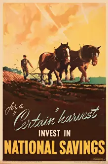 Cash Prints: WW2 poster, For a Certain Harvest invest in National Savings. Date: circa 1945