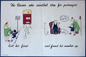 Protocol Gallery: WW2 poster, The driver who wouldn t stop for passengers