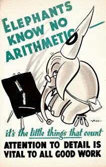 Images Dated 28th February 2013: WW2 poster, Elephants know no arithmetic