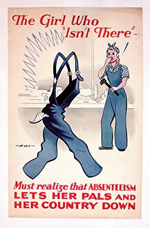 Patriotism Collection: WW2 poster, The Girl Who Isn t There