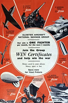 Images Dated 17th February 2015: WW2 poster, Gloster Aircraft National Savings Group