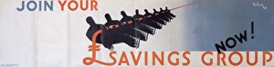 Images Dated 17th February 2015: WW2 poster, Join your savings group, now