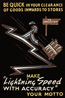 Images Dated 28th February 2013: WW2 poster, Be quick in your clearance of goods
