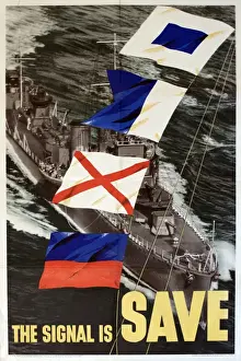 Cash Prints: WW2 poster, The Signal Is Save