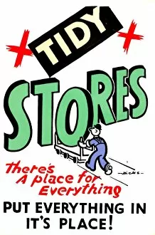 Images Dated 28th February 2013: WW2 poster, Tidy Stores