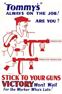 Images Dated 28th February 2013: WW2 poster, Tommys always on the job