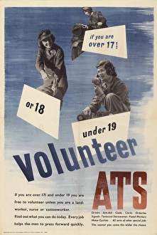Images Dated 31st March 2017: WW2 Poster -- Volunteer ATS
