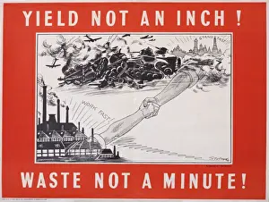 Shake Prints: WW2 poster, Yield Not An Inch! Waste Not A Minute