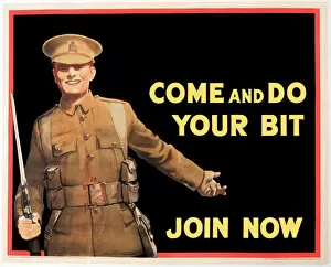 Images Dated 9th February 2014: WWI Poster, Come and do your bit, join now