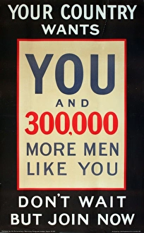 Images Dated 4th December 2013: WWI Poster, Your country wants you