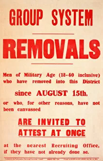 Images Dated 5th December 2013: WWI Poster, Group System, Removals