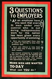 Images Dated 4th December 2013: WWI Poster, Three Questions to Employers