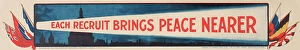 Images Dated 4th December 2013: WWI Poster, Each recruit brings peace nearer