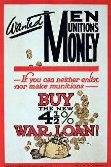 Images Dated 5th December 2013: WWI Poster, Wanted Men Munitions Money