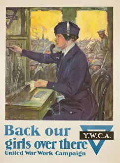 Ywca Prints: YWCA Poster, Back our girls over there, WW1